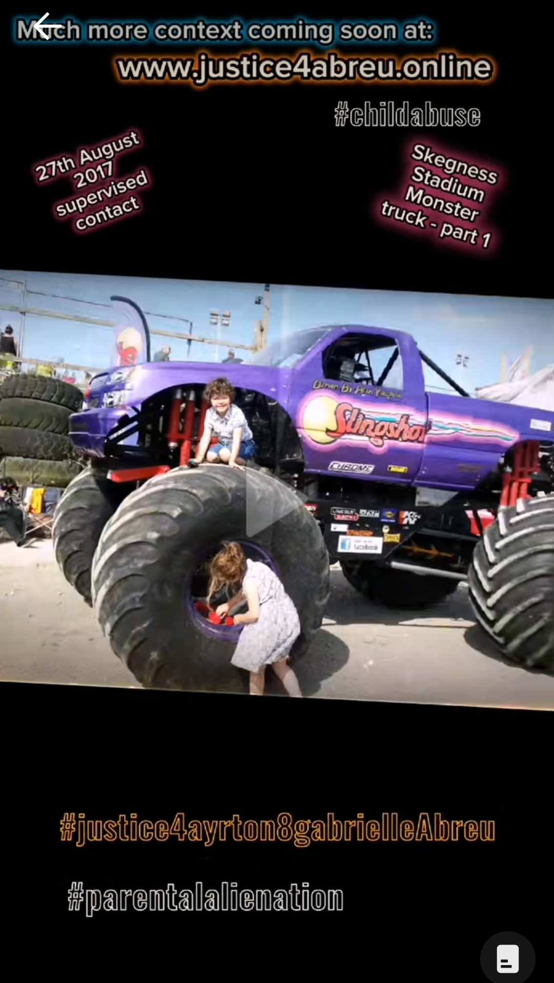 2017-08-27 photo of Ayrton & Gabrielle Abreu on & next to Slingshot the monster truck at Skegness raceway. Ayrton is on top of its wheel whilst Gabrielle is playing inside the wheel. This photo is linked to its clip